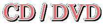 CD / DVD